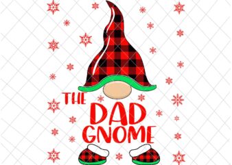 The Dad Gnome Svg, Gnome Buffalo Plaid Christmas Svg, Christmas Gnomies Svg, Christmas Gnome Svg t shirt designs for sale