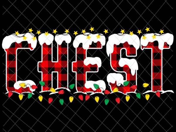 Chest christmas svg, chest nuts funny matching svg, chestnuts christmas couples nuts svg t shirt vector file