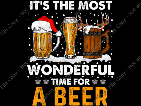 It’s the most wonderful time for a beer christmas png, drink xmas png, beer christmas png, christmas png, santa png t shirt design for sale
