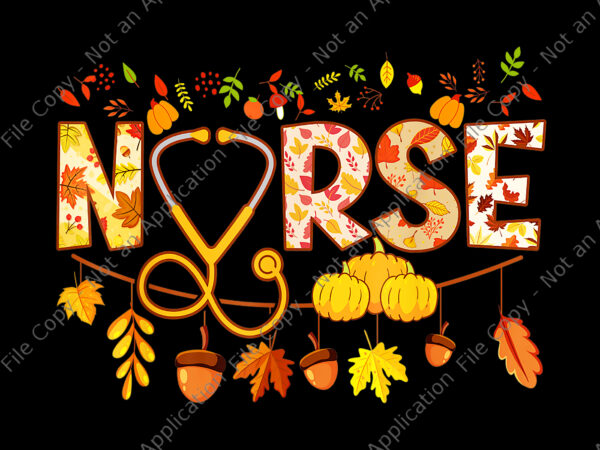 Nurse thanksgiving png, health worker png, nursing fall png, nurse png, thanksgiving day png, turkey png T shirt vector artwork