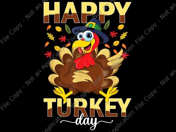 Thanksgiving holiday png, happy turkey day png, thanksgiving png, thanksgiving day png t shirt designs for sale Thanksgiving holiday png, happy turkey day png, thanksgiving png, thanksgiving day png t shirt designs for sale