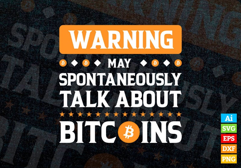 Warning may spontaneously Talk about bitcoins crypto btc editable ...