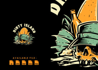Dirty Island T shirt Design
