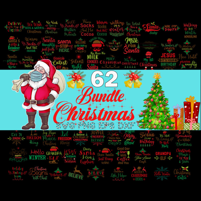 62 Christmas bundle svg, christmas svg, snow svg, santa svg, merry christmas svg, bundle christmas svg, tree christmas svg, santa svg, bundle christmas svg, christmas bundles, xmas bundle, Quote Christmas
