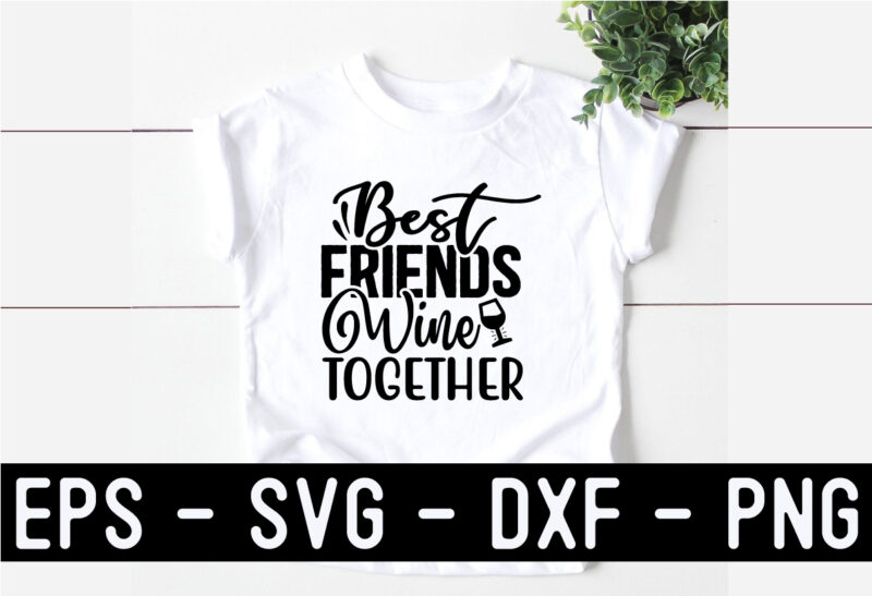 Best Friend SVG T shirt design Bundle