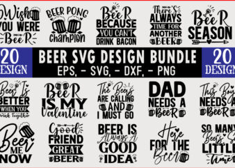 Beer SVG T shirt design Bundle