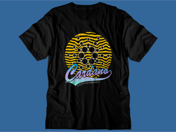 Crypto cardano t shirt design svg graphic vector, ada cryptocurrency logo