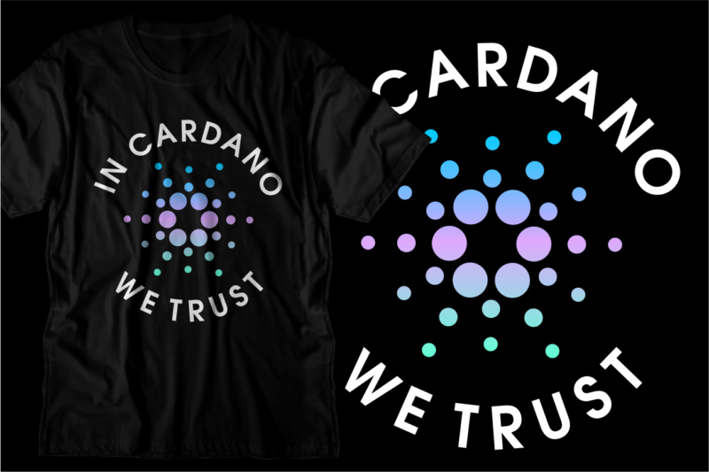 crypto cardano t shirt design bundle svg,crypto cardano t shirt design svg graphic vector, ada cryptocurrency logo