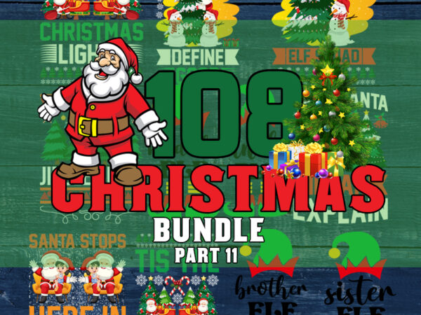 Christmas svg bundle part 11, christmas svg, winter svg, elf svg, christmas cut files, sport christmas, buffalo plaid, reindeer, silhouette, png t shirt vector file