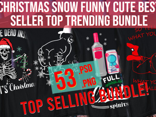 Christmas snow funny cute best seller top trending 2021 bundle santa clause t shirt vector file Christmas snow funny cute best seller top trending 2021 bundle santa clause t shirt vector file