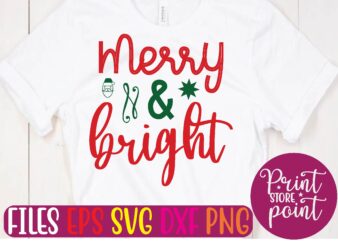 Merry & bright t shirt vector illustration