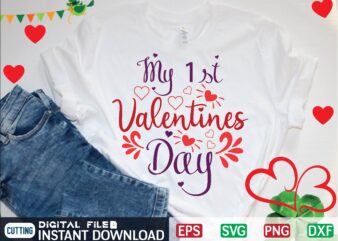 My 1st Valentines Day graphic t shirt