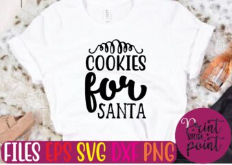 COOKIES for SANTA t shirt vector illustration