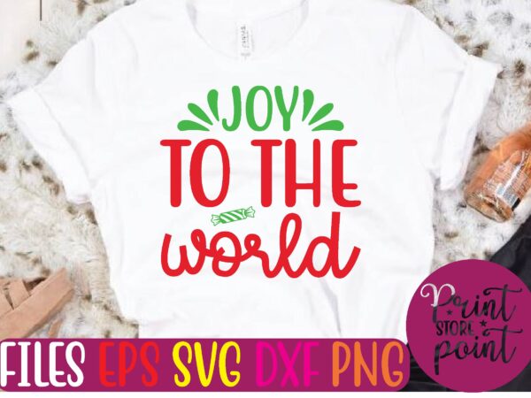 Joy to the world christmas svg t shirt design template