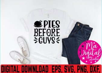 pies before guys t shirt vector illustration