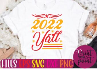 2022 Yall t shirt template