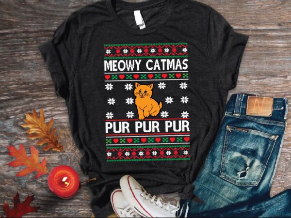 Meowy catmas pur pur pur ugly sweater t shirt design png
