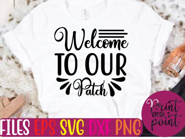 Welcome to our patch t shirt template