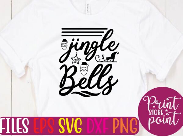 Jingle bells t shirt vector illustration Jingle bells t shirt vector illustration