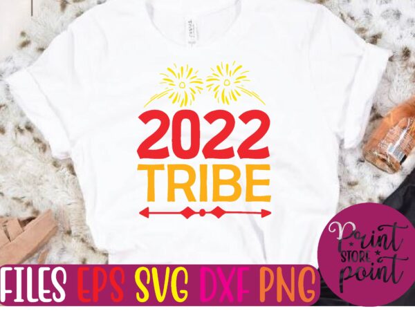 2022 tribe graphic t shirt