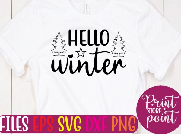 Hello winter christmas svg t shirt design template