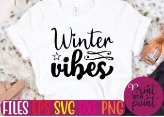 Winter vibes Christmas svg t shirt design template