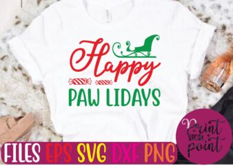 Happy PAW LIDAYS t shirt vector illustration