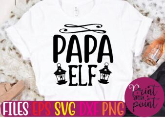 papa ELF t shirt vector illustration