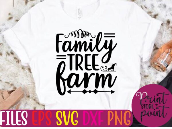 Family tree farm christmas svg t shirt design template