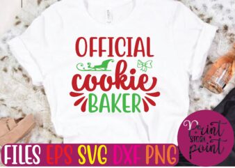 OFFICIAL cookie BAKER Christmas svg t shirt design template