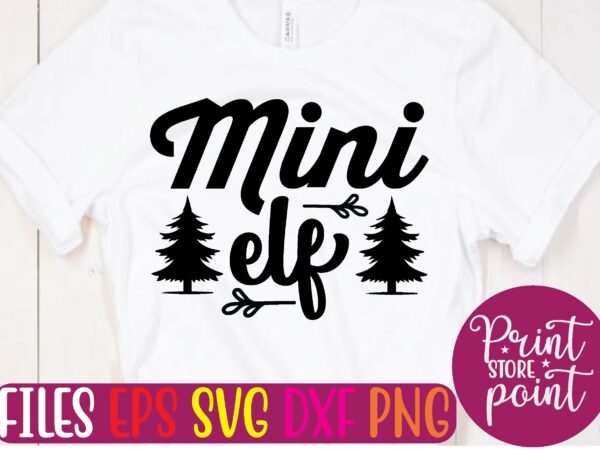 Mini elf christmas svg t shirt design template