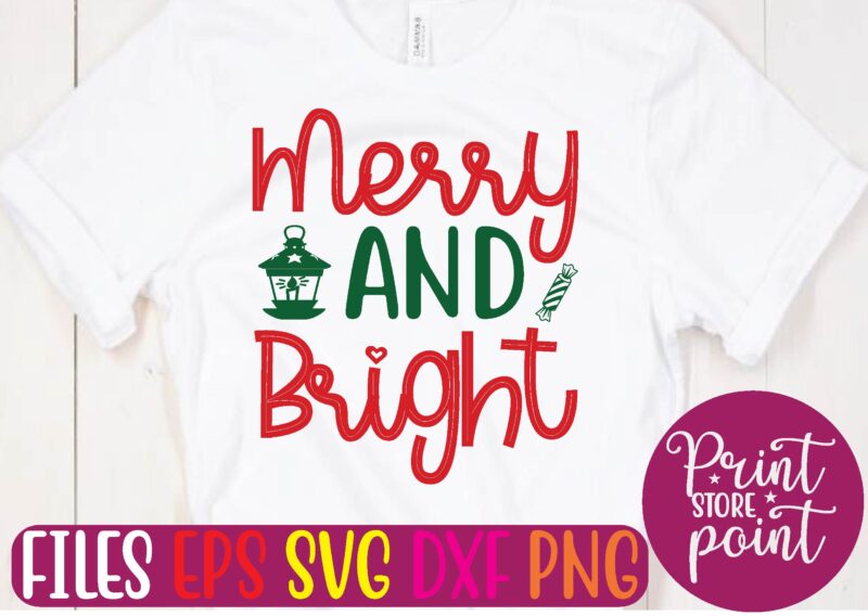 Merry AND Bright svg