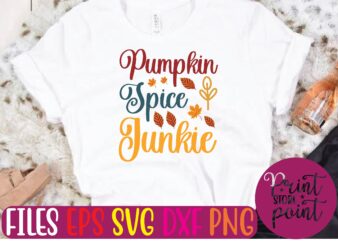 Pumpkin Spice Junkie graphic t shirt