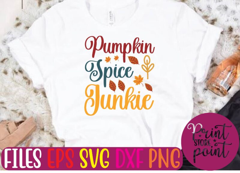 Pumpkin Spice Junkie graphic t shirt