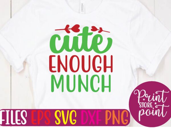 Cute enough munch christmas svg t shirt design template