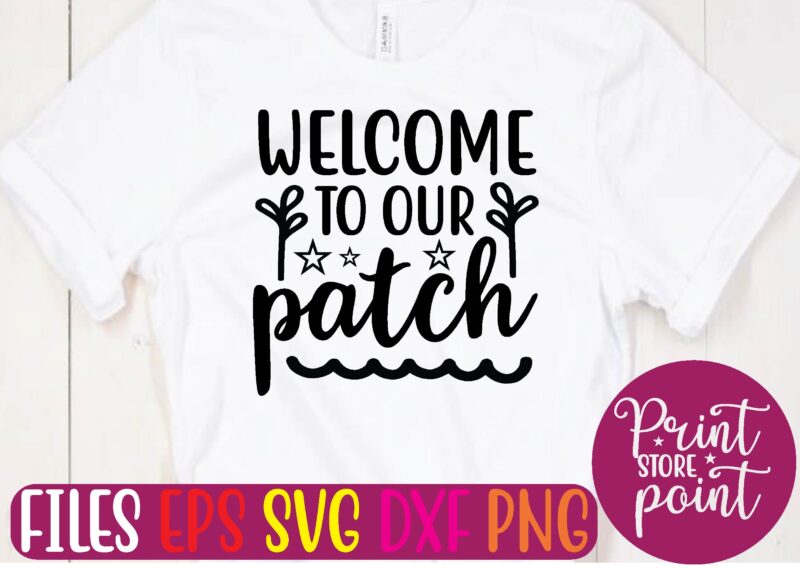 WELCOME TO OUR patch graphic t shirt