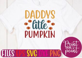 DADDYS litle PUMPKIN t shirt vector illustration