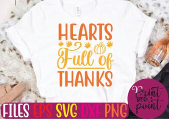 Hearts Full of Thanks t shirt template