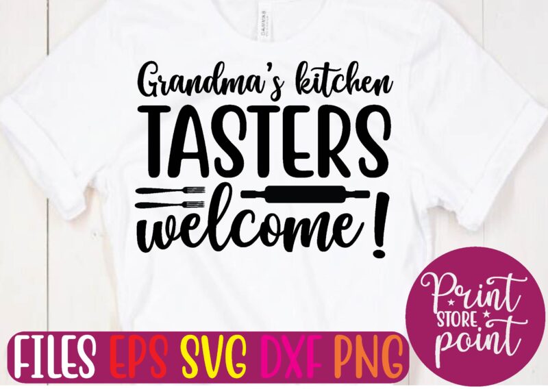 Grandma’s kitchen. Tasters welcome! t shirt template