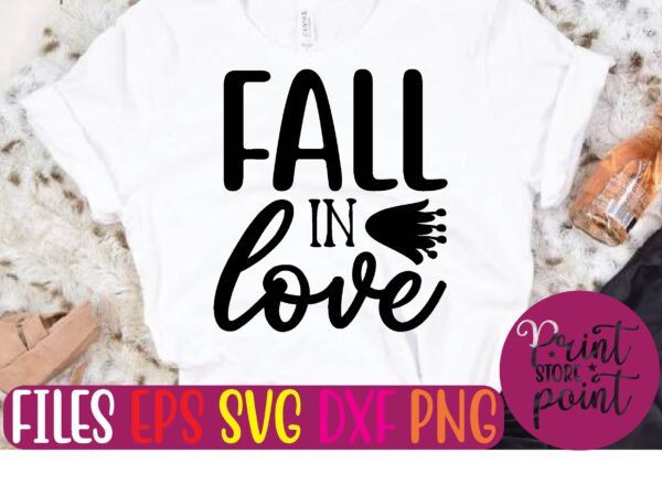 Fall in love t shirt template Fall in love t shirt template