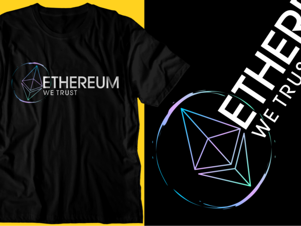 Crypto ethereum t shirt design svg graphic vector, eth cryptocurrency logo