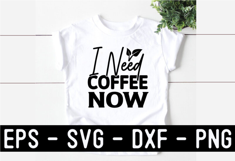 Coffee SVG T shirt Design Bundle