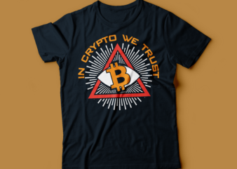 in crypto we trust tringle eye graphic t-shirt design