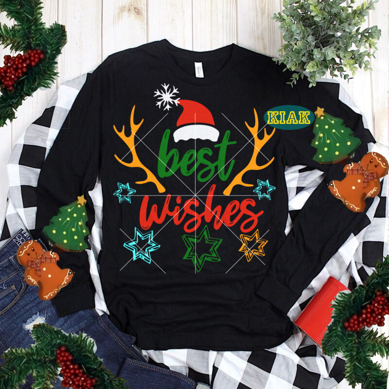 Best Wishes tshirt designs, Best Wishes For Christmas Svg, Best Wishes t shirt template vector, Best Wishes Svg, Best Wishes vector, Best Wishes logo, Merry Christmas Svg, Merry Christmas vector,