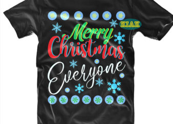 Merry Christmas Everyone t shirt designs, Merry Christmas Everyone Svg, Merry Christmas Everyone vector, Merry Christmas Svg, Merry Christmas vector, Merry Christmas t shirt designs, Merry Christmas logo, Christmas Svg,