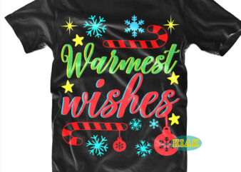 Warmest Wishes tshirt designs template vector, Merry Christmas Svg, Warmest Wishes Svg, Warmest Wishes vector, Merry Christmas vector, Merry Christmas t shirt designs, Merry Christmas logo, Christmas Svg, Christmas vector,