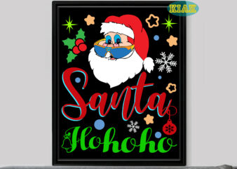 Santa HoHoHo Svg, Santa HoHoHo t shirt designs, Merry Christmas t shirt designs, Merry Christmas Svg, Merry Christmas vector, Merry Christmas logo, Christmas Svg, Christmas vector, Christmas Quotes, Funny Christmas,