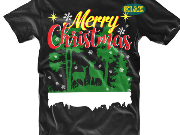 Deer christmas t shirt designs, animals svg, animals vector, animals christmas, merry christmas svg, merry christmas vector, merry christmas logo, christmas svg, christmas vector, christmas quotes, funny christmas, christmas tree
