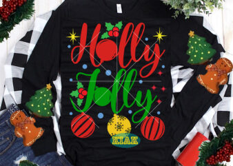Merry Christmas tshirt designs template vector, Holly Jolly t shirt designs, Holly Jolly Svg, Merry Christmas Svg, Merry Christmas vector, Merry Christmas t shirt designs, Merry Christmas logo, Christmas Svg,
