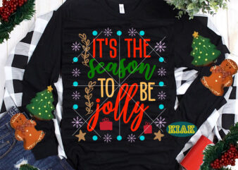 It’s The Season To Be Jolly Christmas t shirt template vector, It’s The Season To Be Jolly vector, Season To Be Jolly Christmas Svg, Merry Christmas tshirt designs template vector,